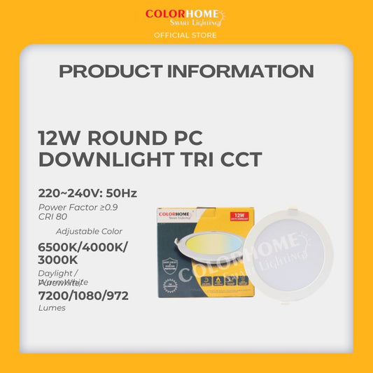 COLORHOME 12 WATTS PC CIRCULAR DOWN LIGHT TRI COLOR