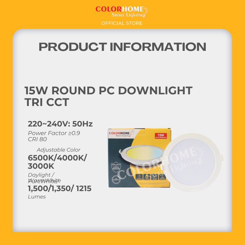 COLORHOME 15 WATTS PC CIRCULAR DOWN LIGHT TRI COLOR